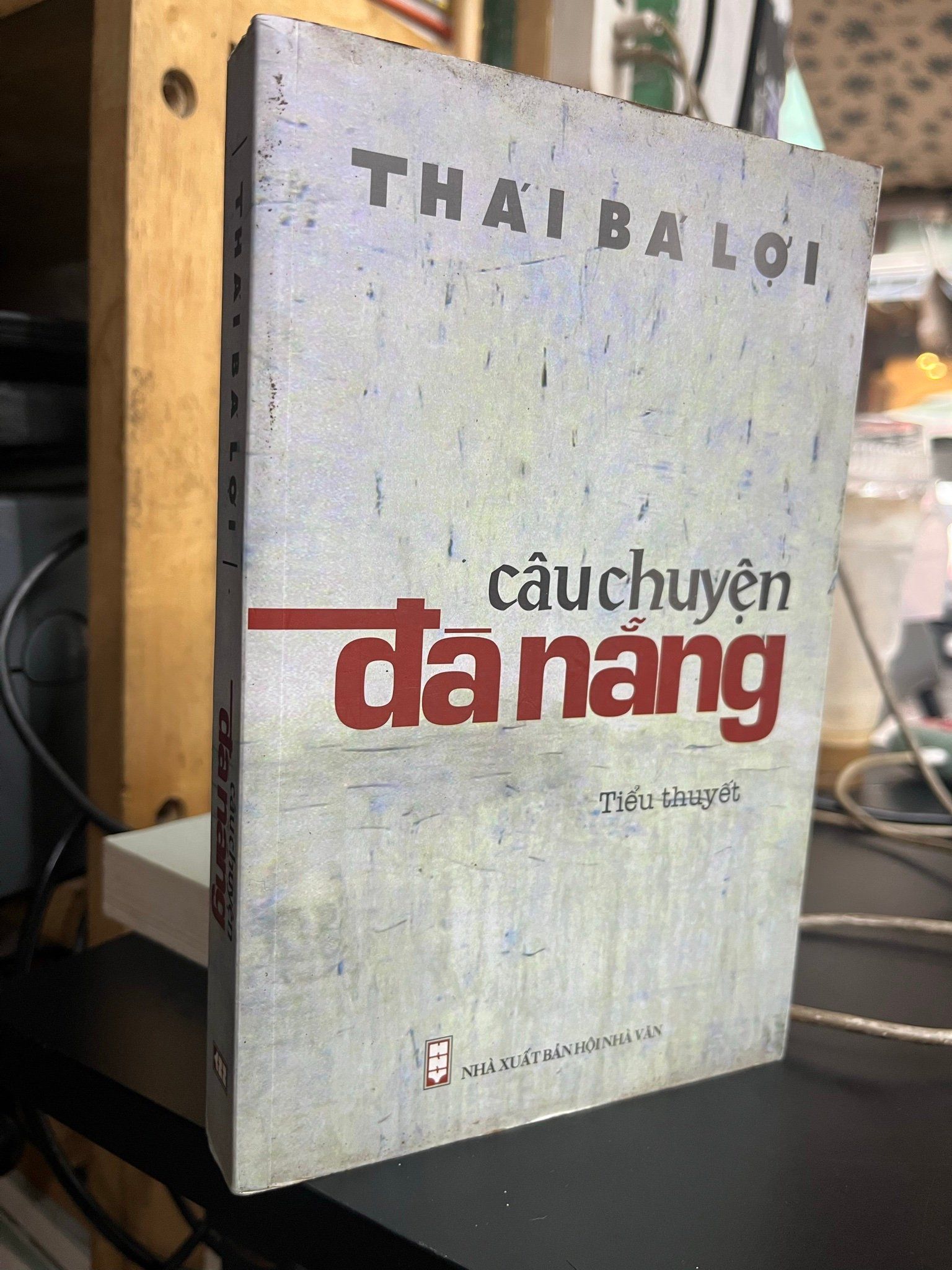  Câu chuyện Đà Nẵng - Thái Bá Lợi 