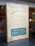  Trích giảng & Khảo sát Pháp Văn lớp 12 ABCD ( Sinh Ngữ Chính - Nguyễn Thanh Trừng 