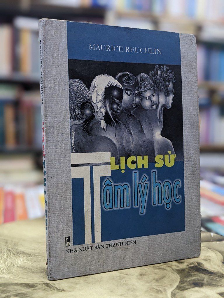  Lịch sử tâm lý học - Maurice Reuchlin 