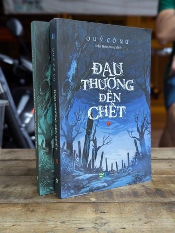  Đau thương đến chết - Quỷ Cổ Nữ 