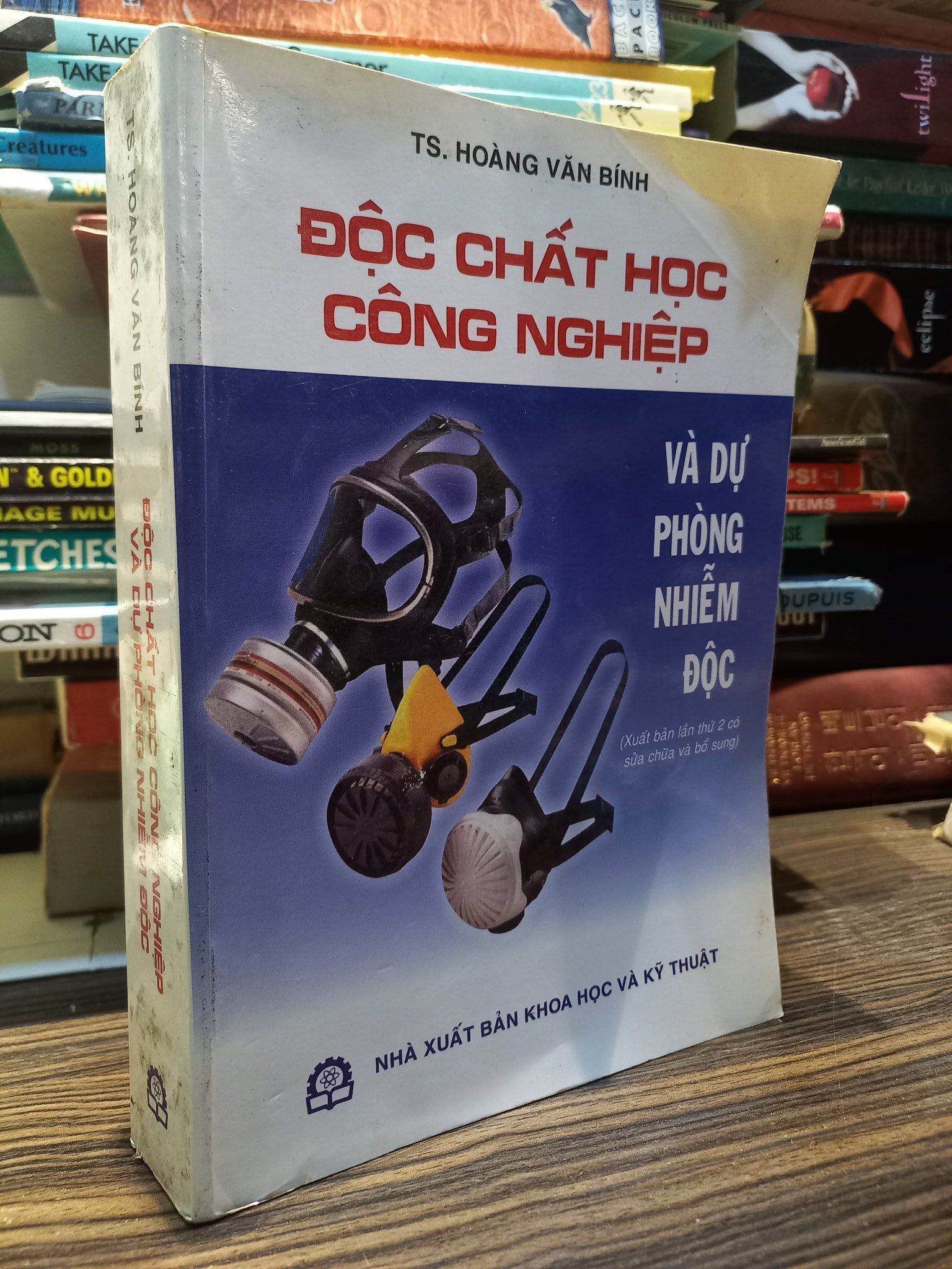  Độc chất học công nghiệp và dự phòng nhiễm độc - TS. Hoàng Văn Bính 