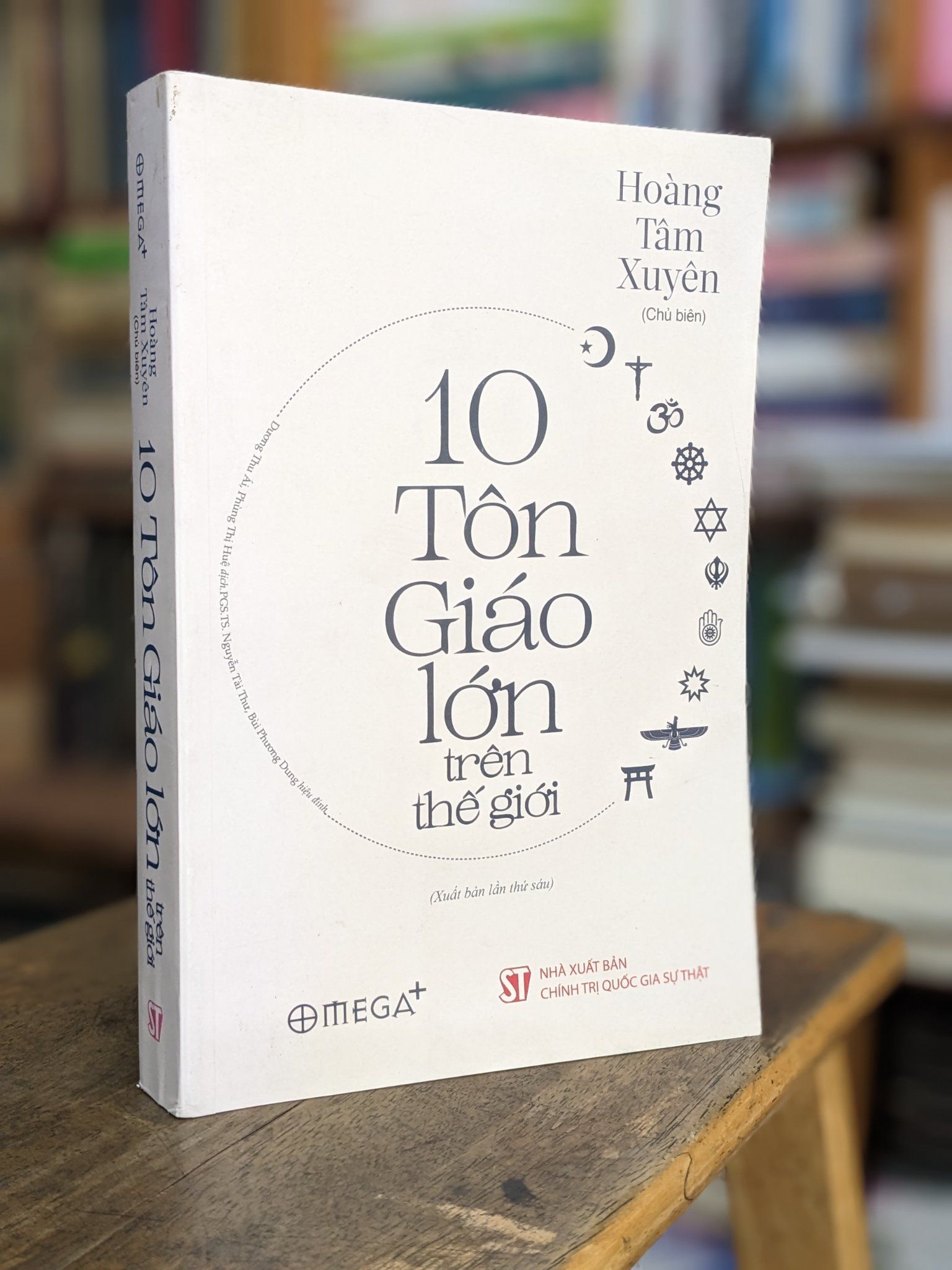  10 tôn giáo lớn trên thế giới - Hoàng Tâm Xuyên 
