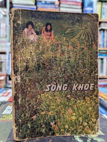  LÀM THẾ NÀO ĐỂ ĐƯỢC SỐNG KHOẺ - LÊ VĂN KHOA & NHIỀU TÁC GIẢ 