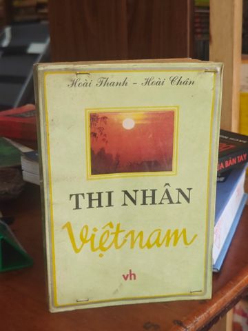  Thi nhân Việt Nam 1932 - 1941 - Hoài Thanh & Hoài Chân 