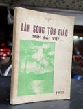  Làn sóng tôn giáo trên đất việt - Tâm Ngọc 