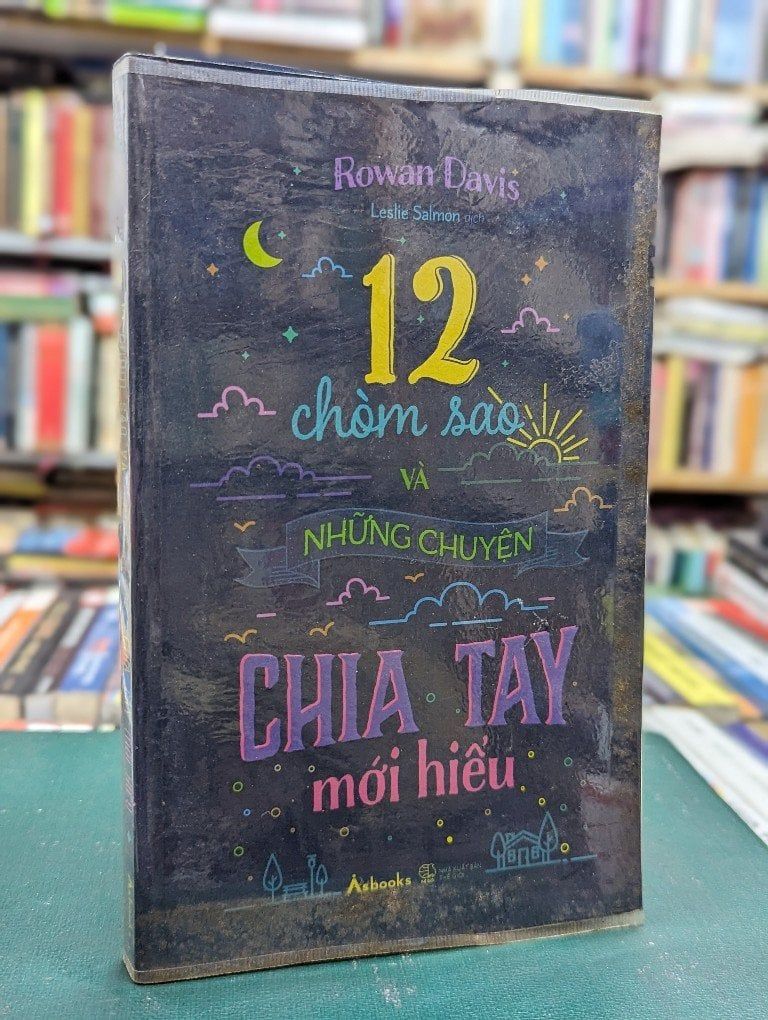  12 chòm sao và những chuyện chia tay mới hiểu - Rowan Davis 