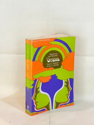  Keys to Understanding: Receiving and Sending Drama 