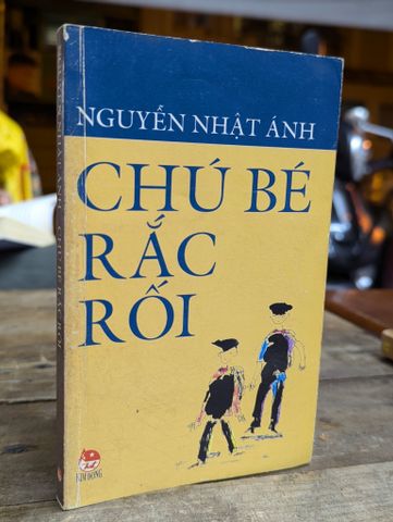 Chú bé rắc rối - Nguyễn Nhật Ánh 
