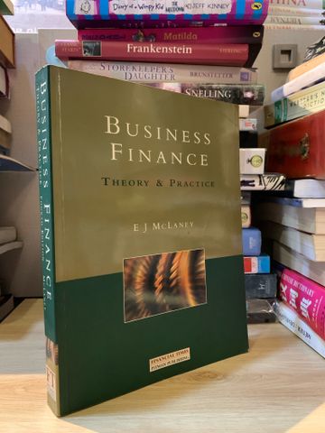 BUSINESS FINANCE: Theory and Practice - E J McLaney