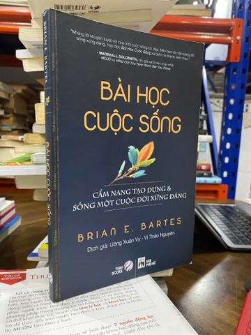  Bài Học Cuộc Sống - Brian E. Bartes 