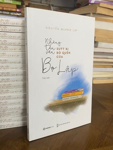  Những tản văn suýt bị bỏ quên của Bọ Lập - Nguyễn Quang Lập 