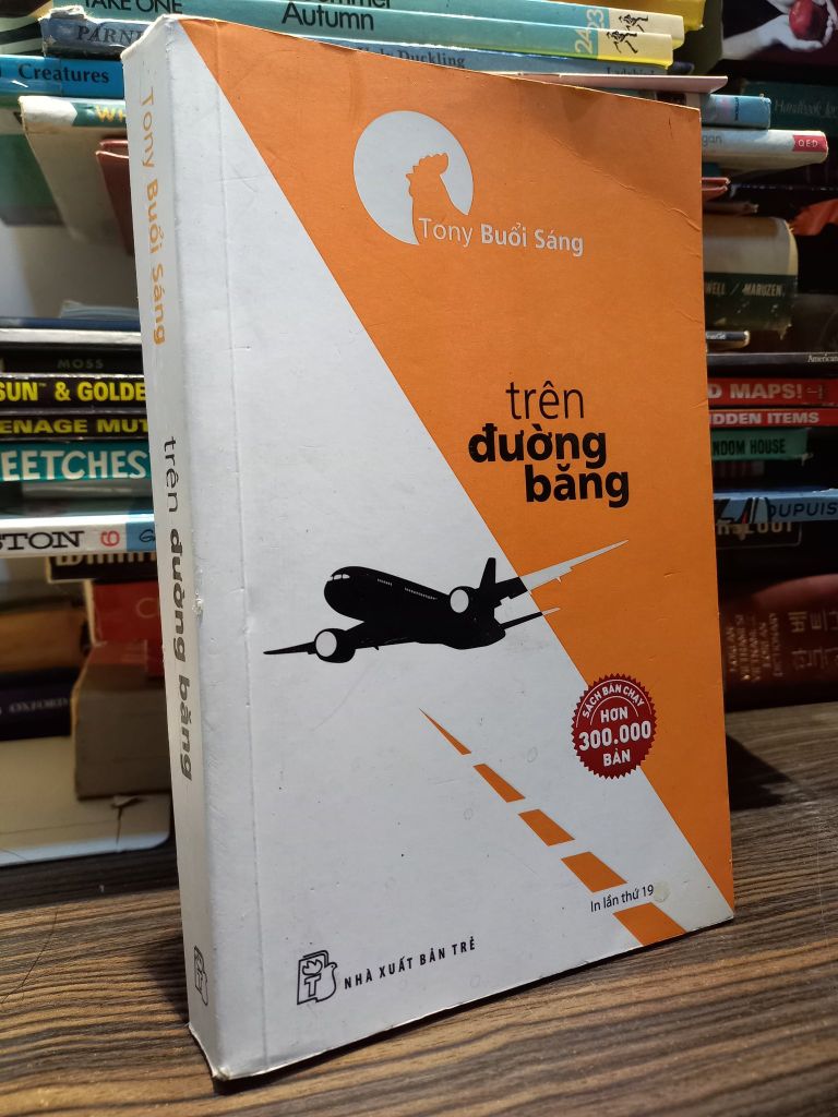  Trên Đường Băng - Tony Buổi Sáng 