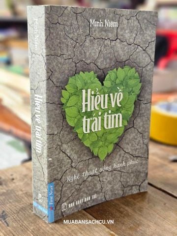  Hiểu về trái tim - Minh Niệm 
