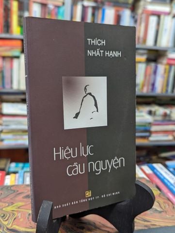  Hiệu Lực Cầu Nguyện - Thích Nhất Hạnh 