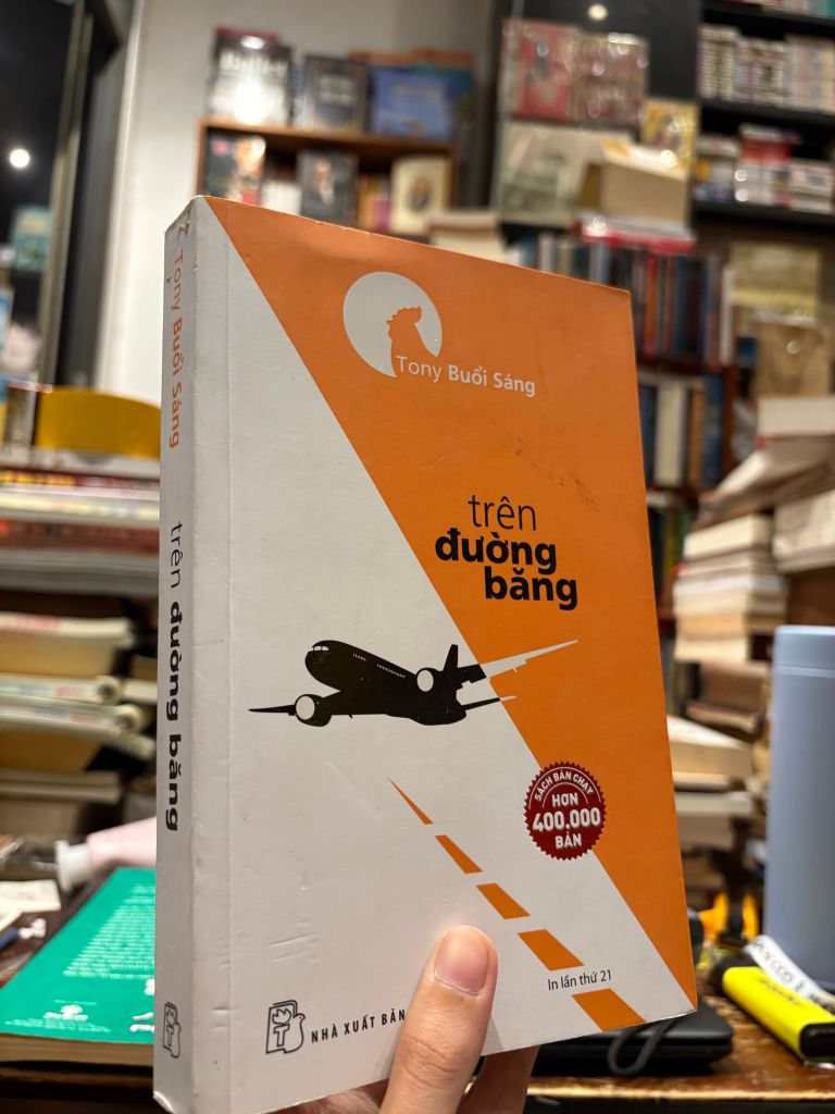  Trên Đường Băng - Tony Buổi Sáng 
