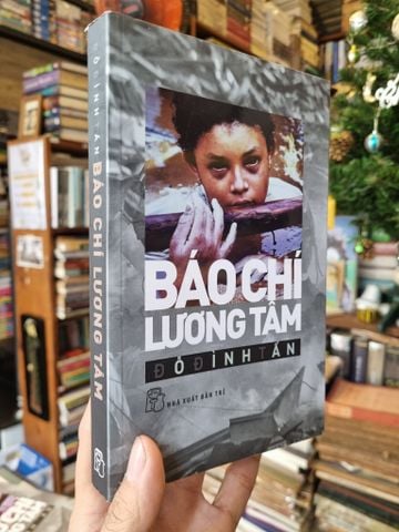  Báo Chí Lương Tâm - Đỗ Đình Tấn 