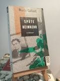  Spate Heimkehr - Mavis Gallant 