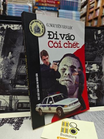  ĐI VÀO CÕI CHẾT - NGUYỄN VĂN LỘC 