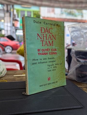  Đắc Nhân Tâm: Bí Quyết Thành của Thành Công - Dale Carnegie 