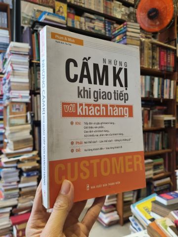  Những Cấm Kị Khi Giao Tiếp Với Khách Hàng - Phạm Ái Minh 