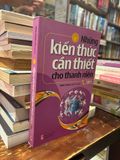  Những kiến thức cần thiết cho thanh niên tập 5 - Minh Dũng 