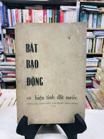 Bất bạo động và hiện tình đất nước - tổng hội sinh viên