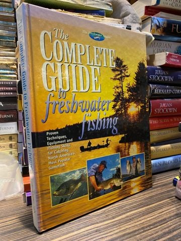  The Complete Guide to Freshwater Fishing 