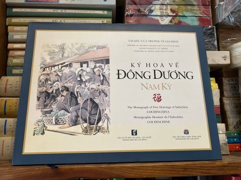  Ký Họa Về Đông Dương Nam Kỳ - Tài liệu của trường vẽ Gia Định 