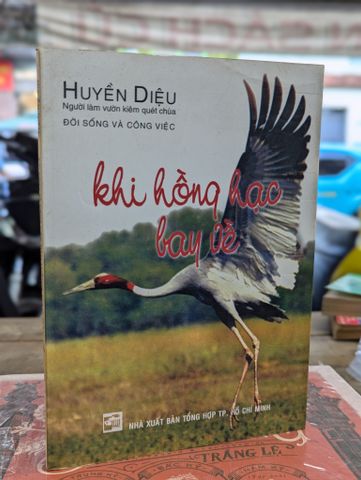  Khi Hồng Hạc Bay Về - Thầy Huyền Diệu 