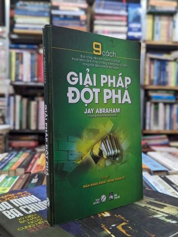 Giải Pháp Đột Phá - Jay Abraham