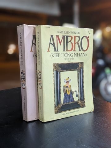 AMBRO KIẾP HỒNG NHAN - KATHLEEN WINSOR ( TRỌN BỘ 2 TẬP )