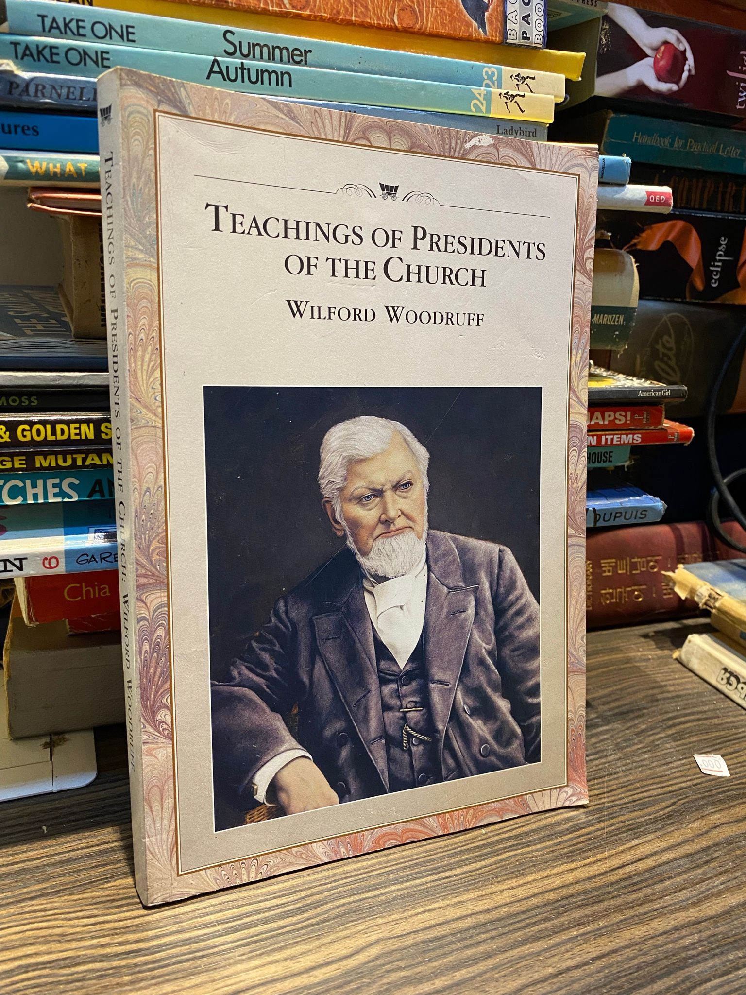  Teachings of Presidents of the Church - Wilford Woodruff 