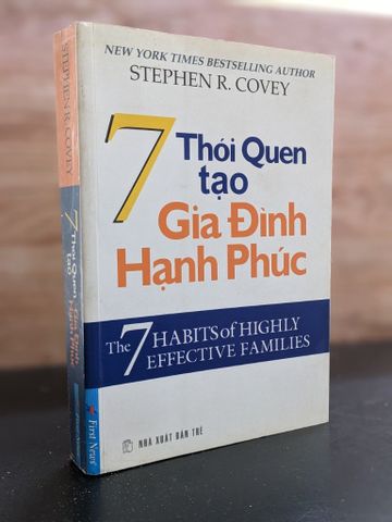  7 thói quen tạo gia đình hạnh phúc - Stephen R. Covey 