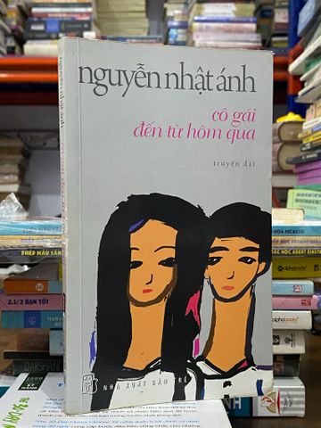  Cô Gái Đến Từ Hôm Qua - Nguyễn Nhật Ánh 