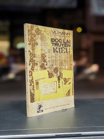  Đọc lại truyện Kiều - Vũ Hạnh 