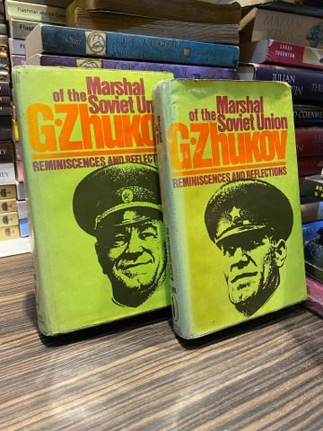 MARSHAL OF THE SOVIET UNION G. ZHUKOV: REMINISCENCES AND RÈLECTIONS, 2 VOLUMES 