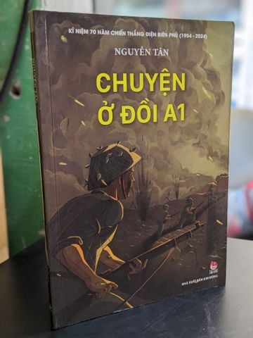 Chuyện Ở Đồi A1 - Nguyễn Tân