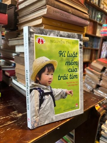  Kỉ Luật Mềm của Trái Tim - Nguyễn Thị Thu 