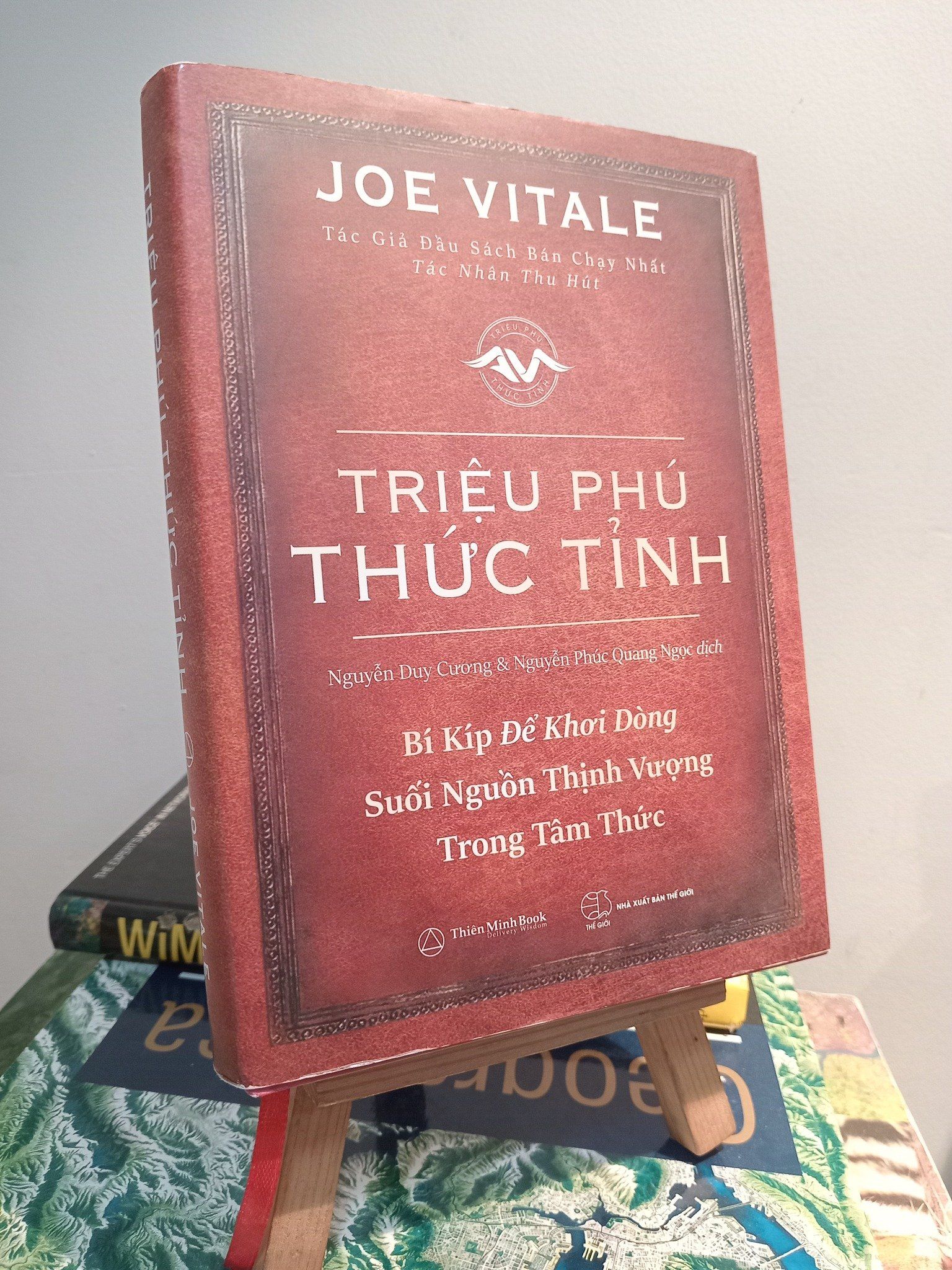  Triệu phú thức tỉnh: Bí kíp để khơi dòng suối nguồn thịnh vượng trong tâm thức - Joe Vitale (Nguyễn Duy Cường & Nguyễn Phúc Quang Ngọc dịch) 