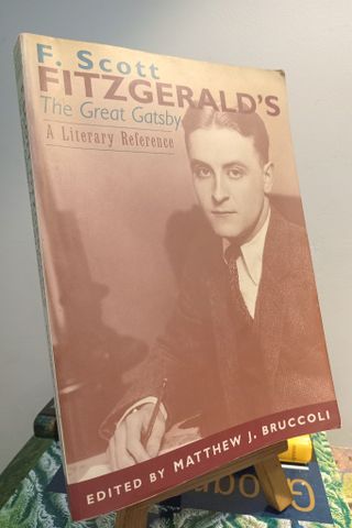  F. Scott Fitzgerald's The Great Gatsby: A Literary Reference - Matthew J. Bruccoli 