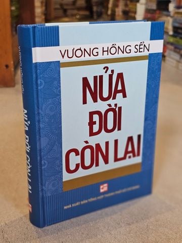  Nửa Đời Còn Lại - Vương Hồng Sển 