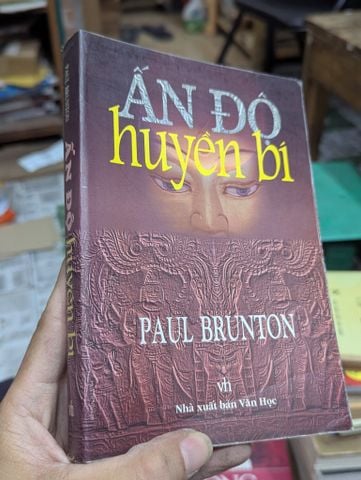 Ấn Độ Huyền Bí - Paul & Brunton