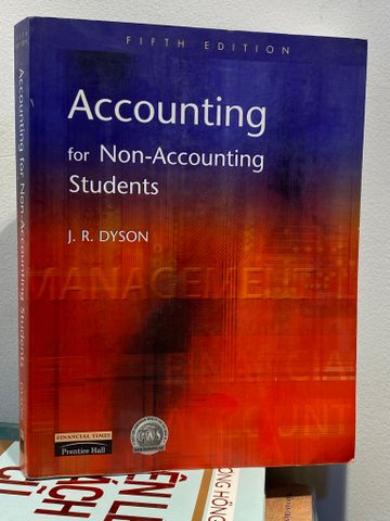 Accouting for Non-accouting Students - J. R. Dyson