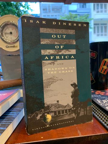 OUT OF AFRICAN AND SHADOWS ON THE GRASS - Isak Dinesen 