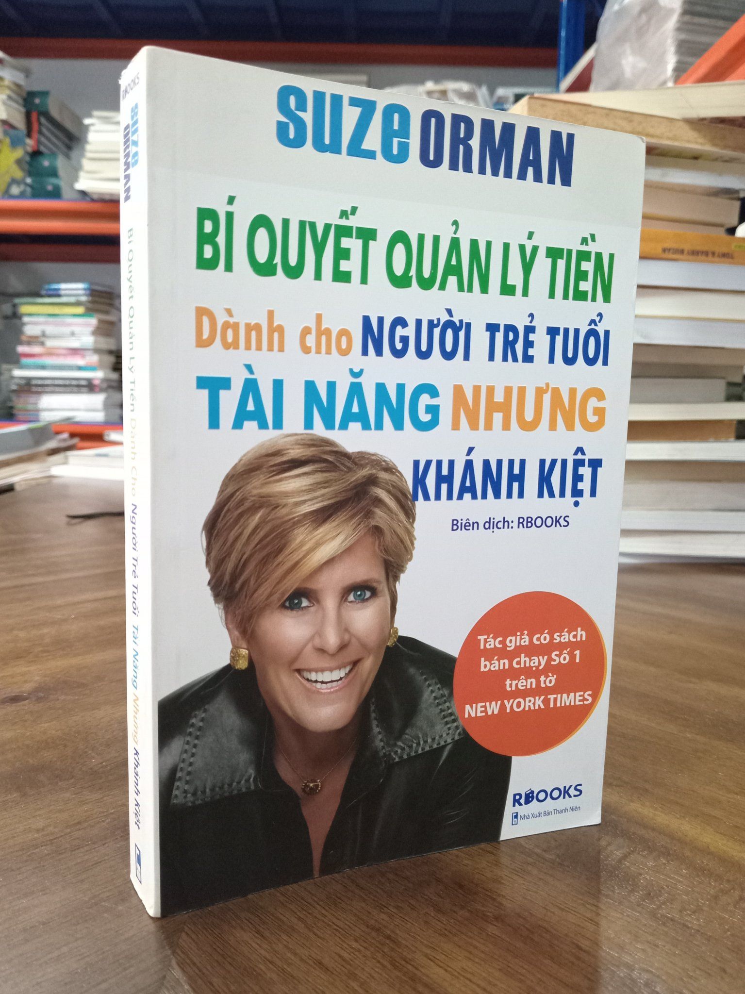  Bí quyết quản lý tiền dành cho người trẻ tuổi tài năng nhưng khánh kiệt - Suze Orman 