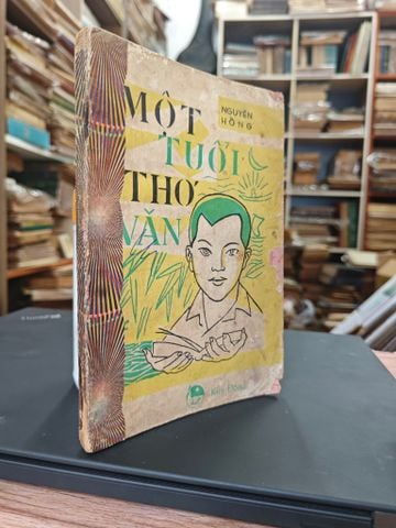  Một Tuổi Thơ Văn - Nguyên Hồng 