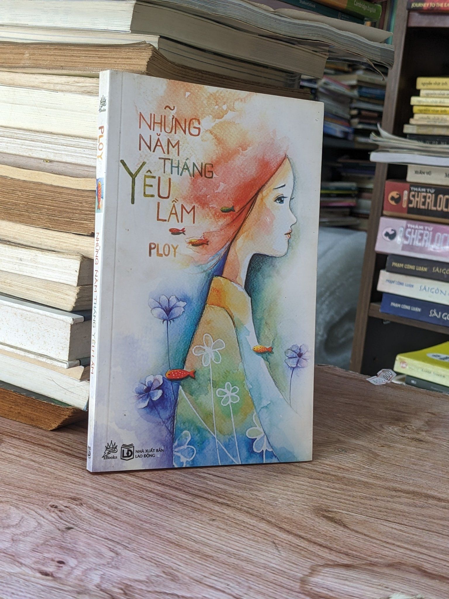  Những Năm Tháng Yêu Lầm - Ploy 