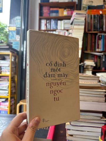 Cố Định một Đám Mây - Nguyễn Ngọc Tư