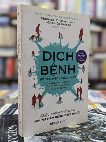 Dịch Bệnh Kẻ Thù Nguy Hiểm Nhất - Nhiều Tác Giả