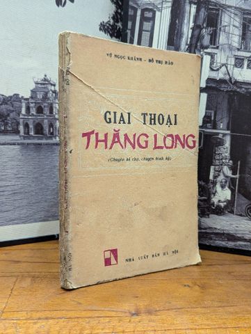 Giai Thoại Thăng Long - Vũ Ngọc Khánh
